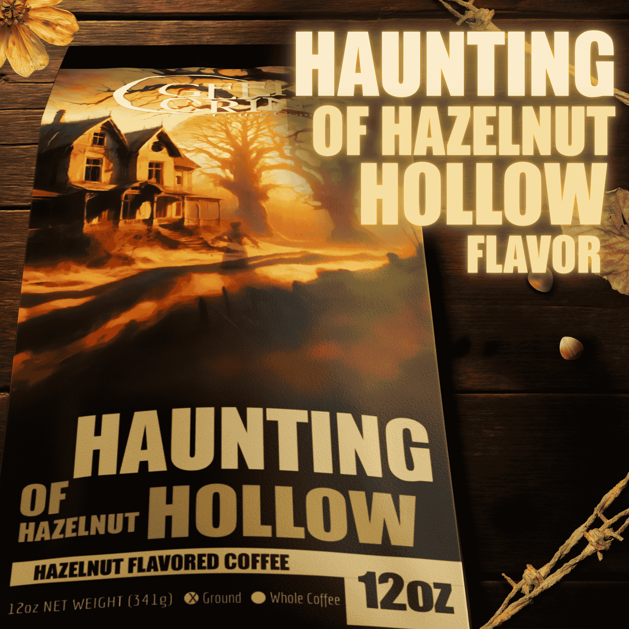 Haunting of Hazelnut Hollow  - 12oz