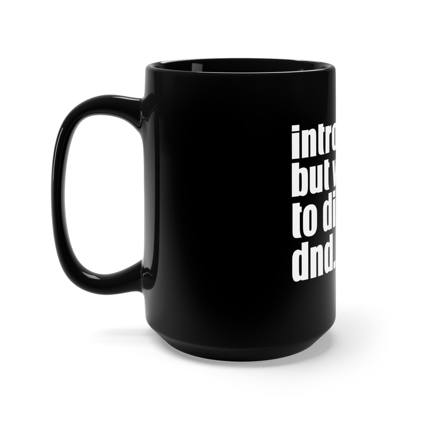 Introverted DND Mug