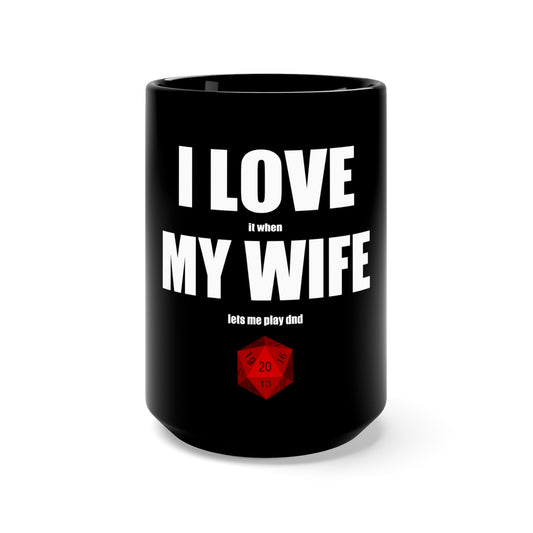 I Love My Wife Mug