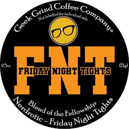 Friday Night Tights - 2.5 oz Ground Sample - Geek Grind Coffee