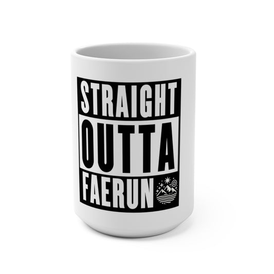 Straight Outta Faerun Mug