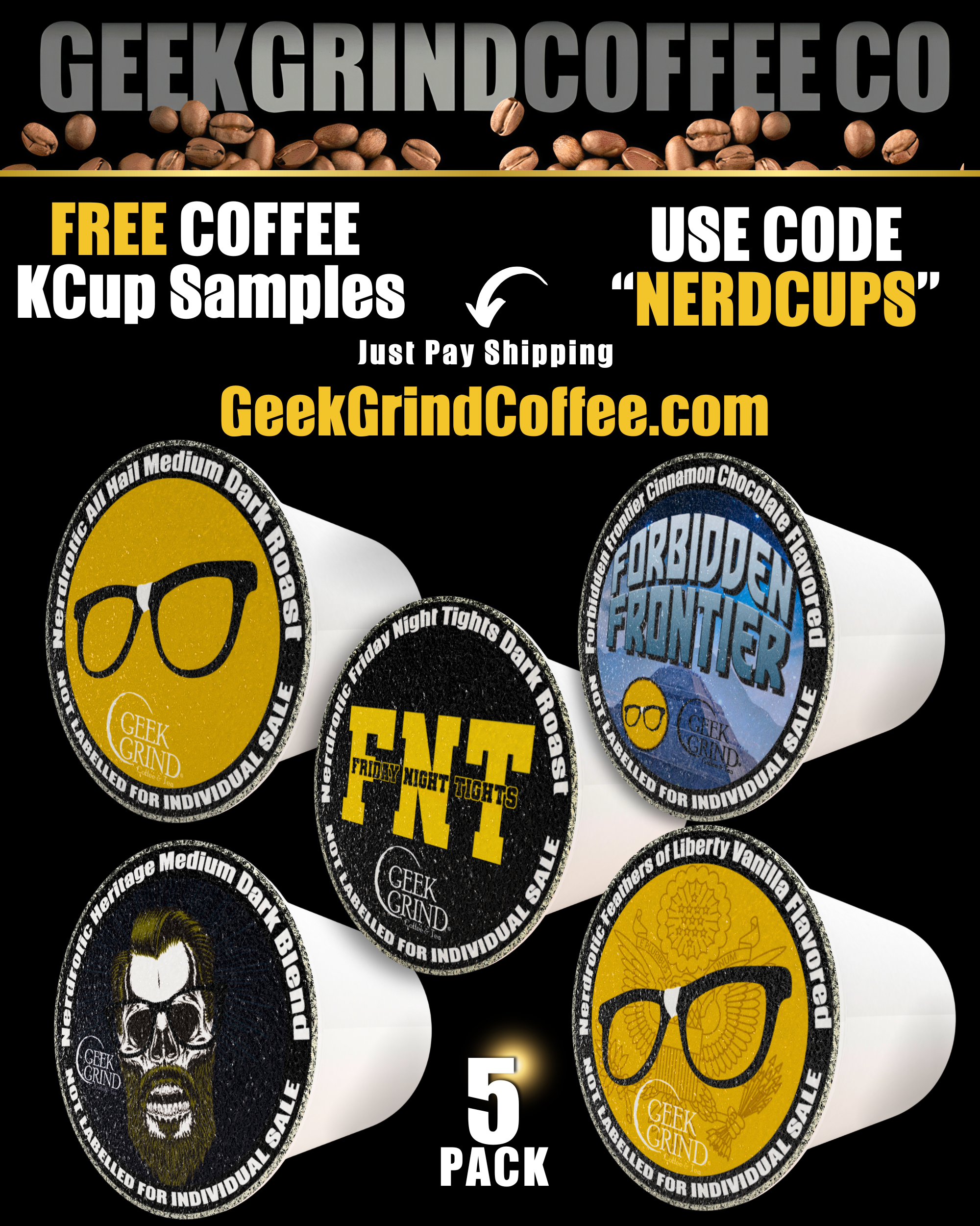 Free 5-Pack K-Cup Nerdrotic Coffee Offer - Just Pay Shipping